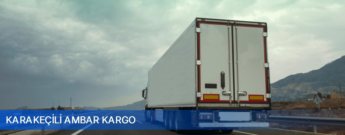Karakeçili Ambar Kargo Karakeçili Ambar Kargo